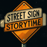 Street Sign Storytime